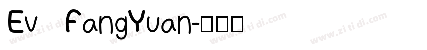 Ev   FangYuan字体转换